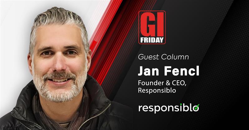 Jan Fencl GI Friday Guest Column